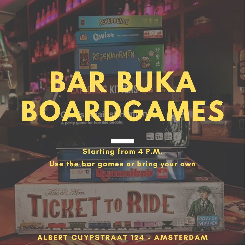 Bar Buka Boardgames (3rd Sunday of the month)