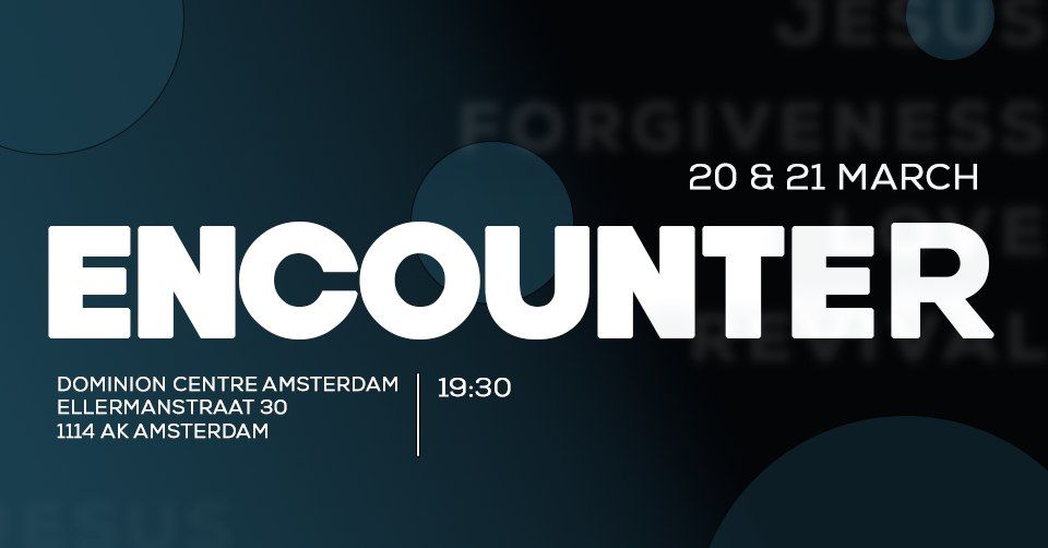 ENCOUNTER JESUS | AMSTERDAM