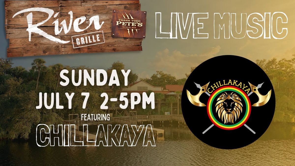 Live Music at the 'Grille: Chillakaya