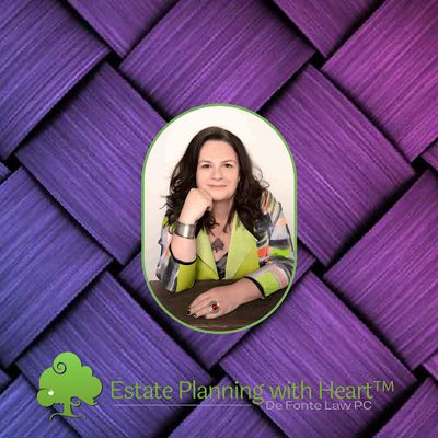 Patricia De Fonte - Estate Planning With Heart