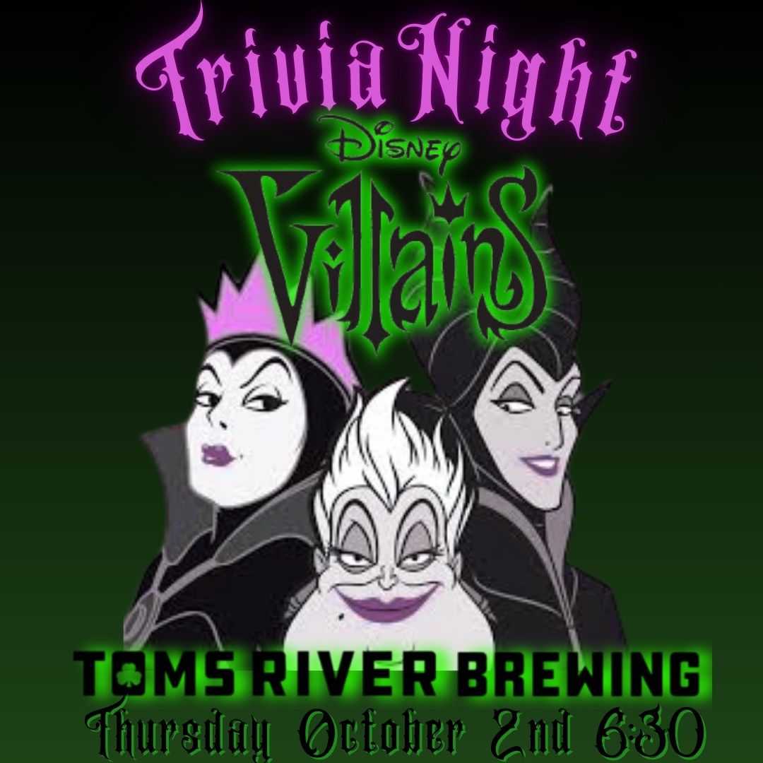 Trivia Night - Disney Villains. Toms River Brewing