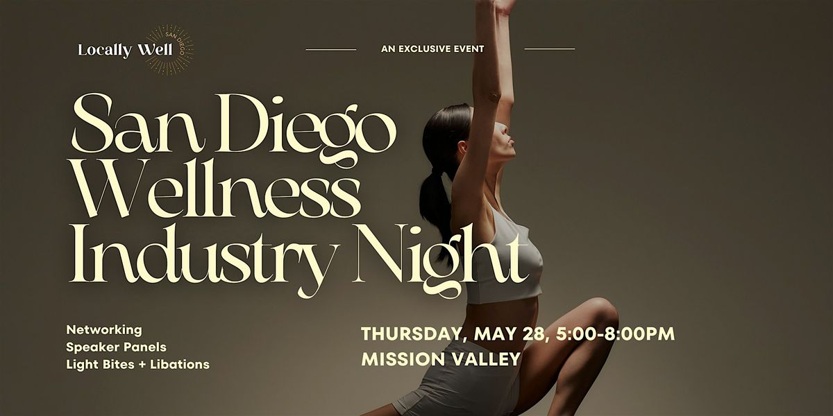 San Diego Wellness Industry Night