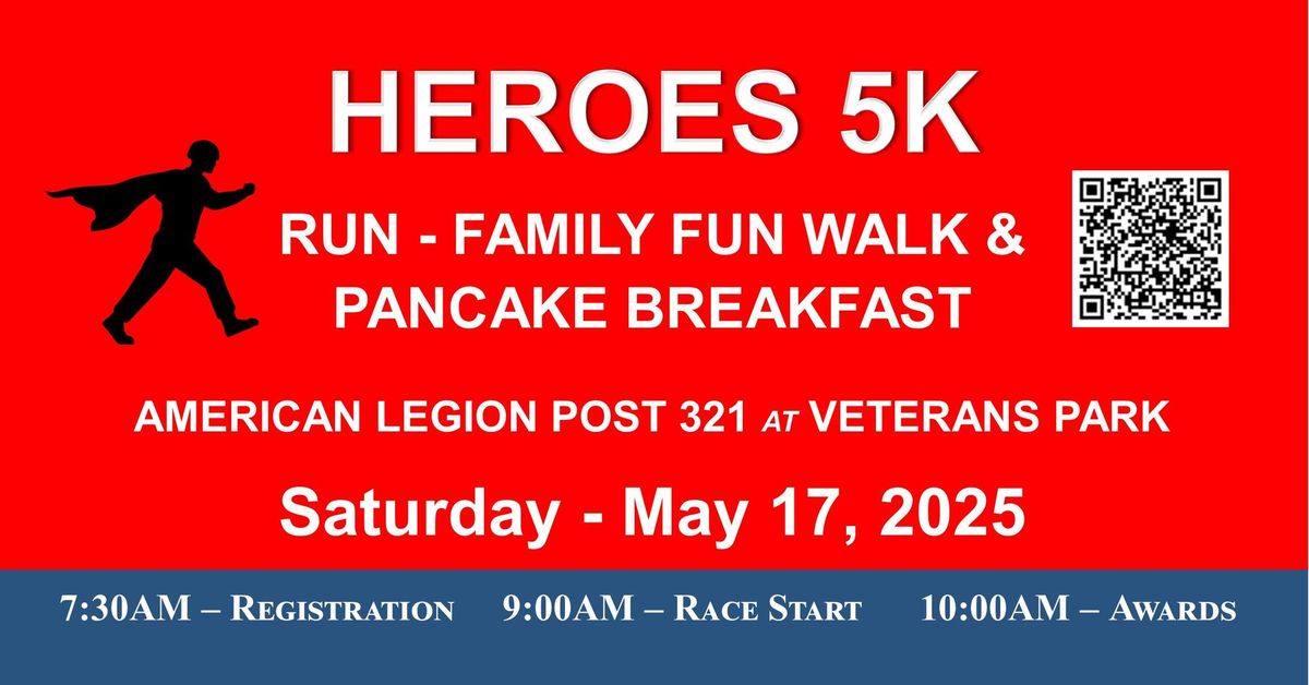 Heroes 5K\/Fun Walk & Pancake Breakfast