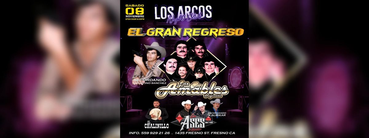 LOS AMABLES ORIGINALES, EL CHALINILLO & MAS