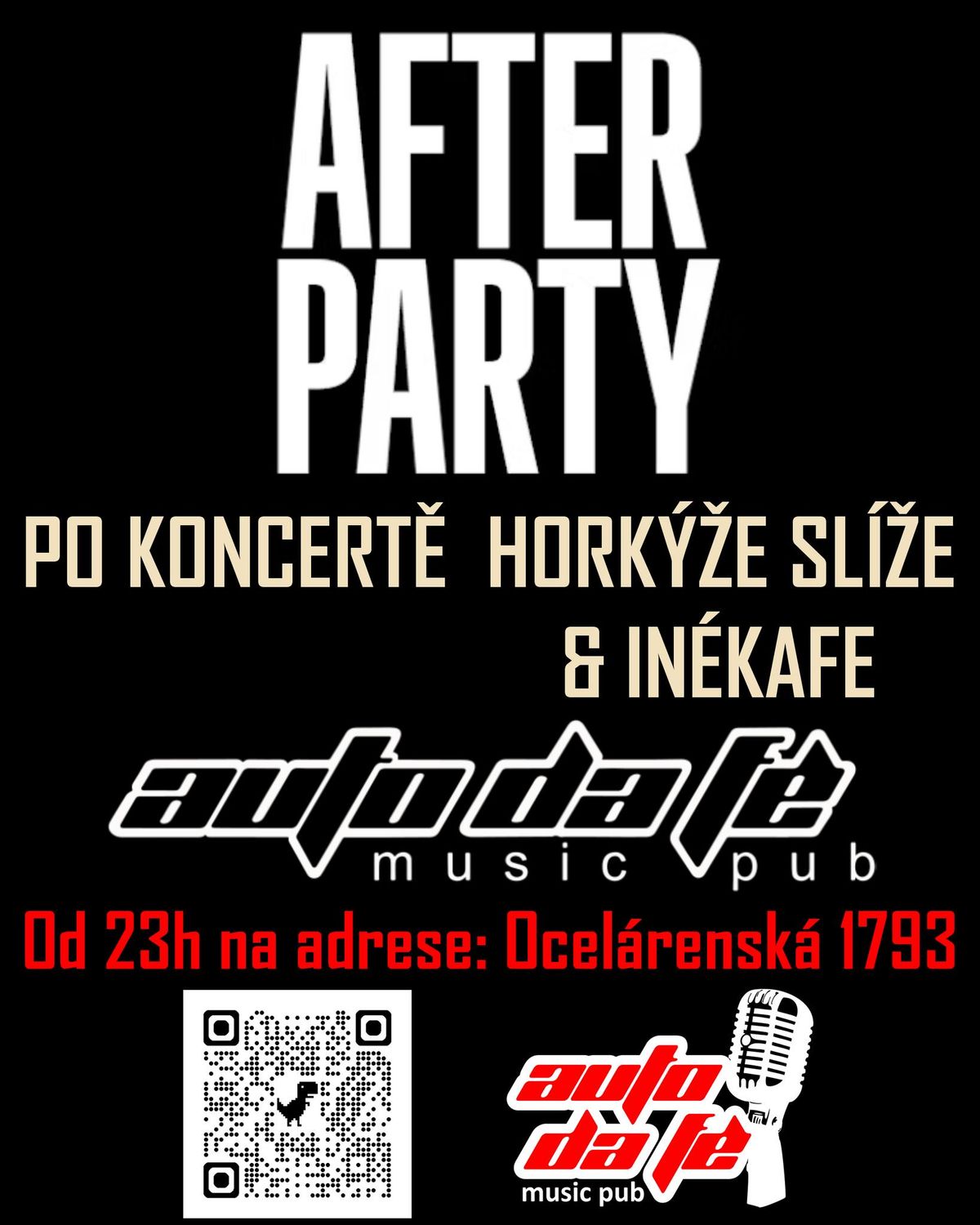 AFTER PARTY PO KONCERT\u011a HORK\u00dd\u017dE SL\u00cd\u017dE & IN\u00c9 KAFE