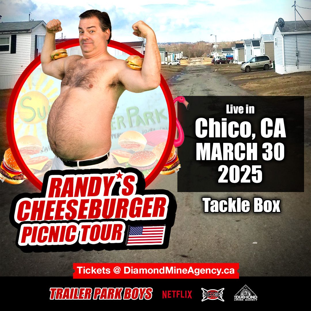 Randy's (Trailer Park Boys) Cheeseburger Picnic | Tackle Box Chico CA