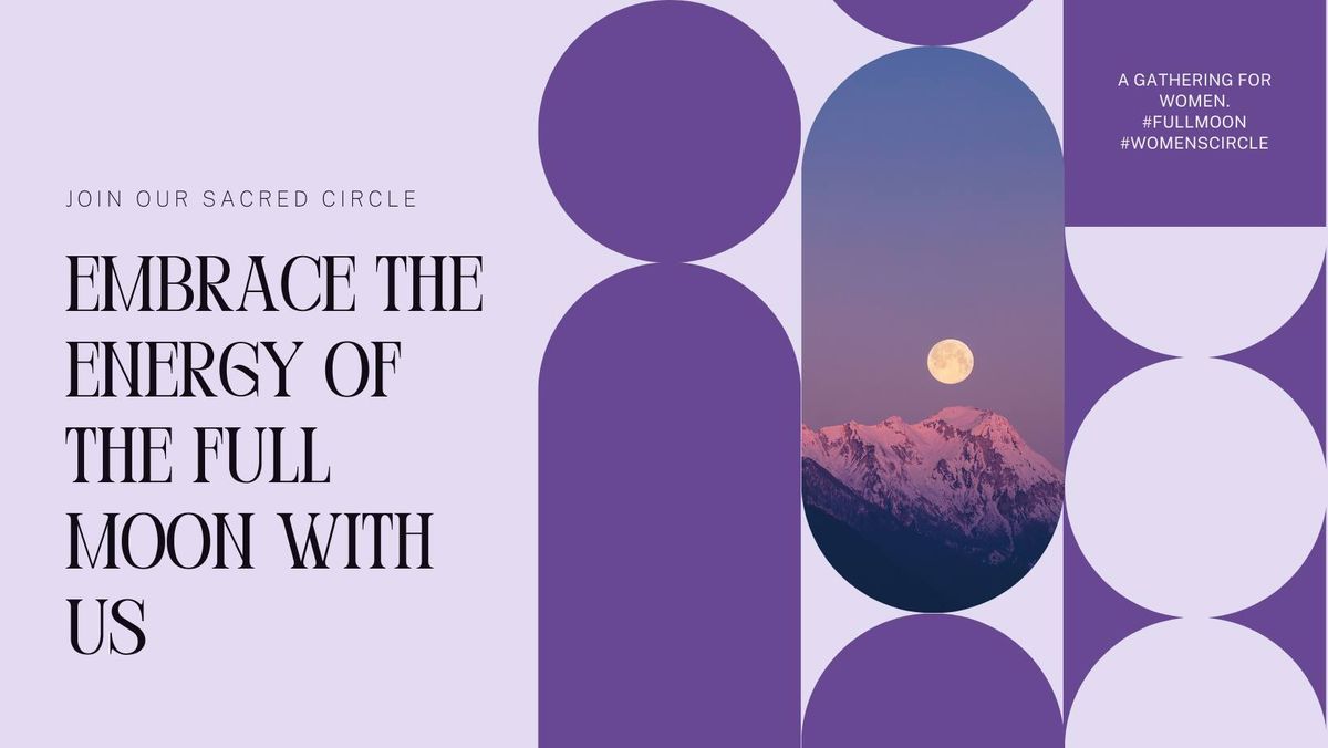 Women's Circle Celebrating the Full Moon