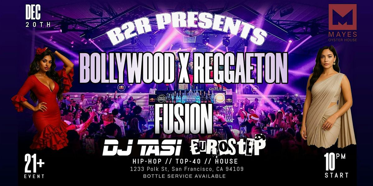 BOLLYWOOD X REGGAETON X FUSION FREE PARTY