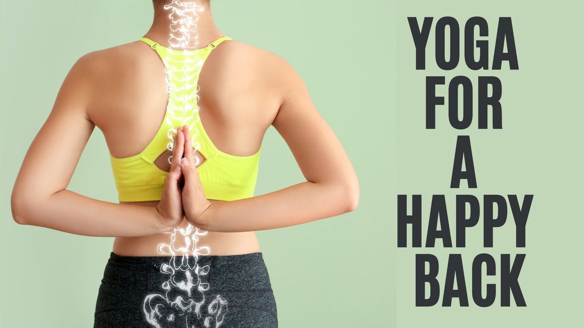 Yoga For A Happy Back with Suzanne Kerr