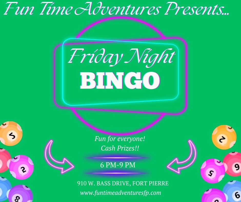 Fun Time Adventures Presents Friday Night Bingo