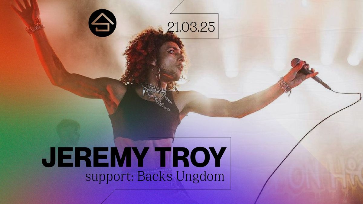 Jeremy Troy - Stargazer Tour, SUPPORT: Backs Ungdom \/\/ Studenterhus Odense