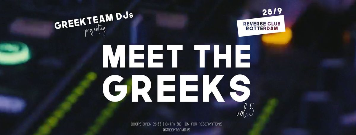 GreekTeam DJs pres. "Meet the Greeks vol.5"