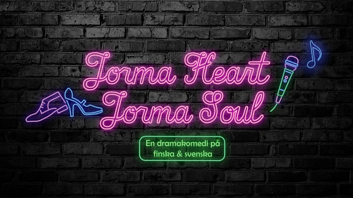 Teaterf\u00f6rest\u00e4llning & karaoke: Jorma Heart Jorma Soul