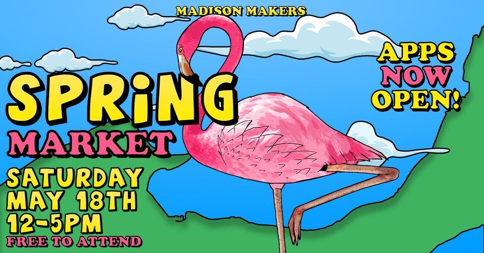 Madison Makers Spring Market & Pub-Crawl
