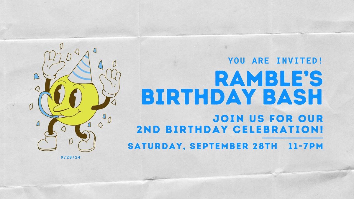 RAMBLE & CO. WACO 2ND YEAR CELEBRATION!!