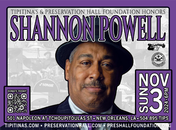 Tipitina's & Preservation Hall Foundation Honors Shannon Powell