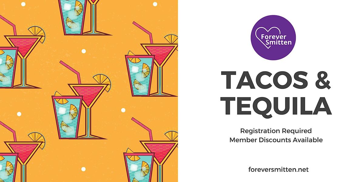 Tacos & Tequila (For Two) Date Night