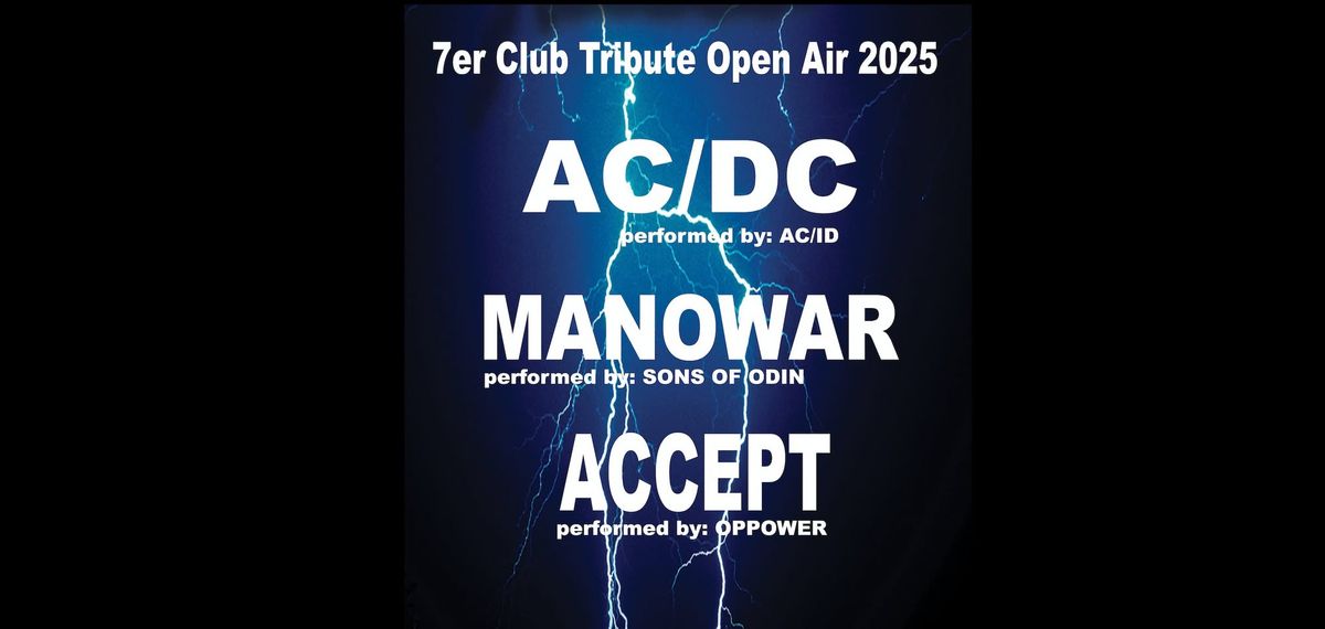 Tribute Open Air 2025 - AC\/DC + MANOWAR + ACCEPT