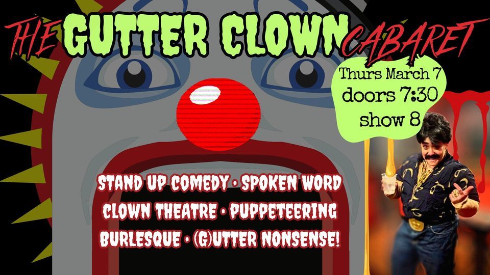 The GutterClown Cabaret 