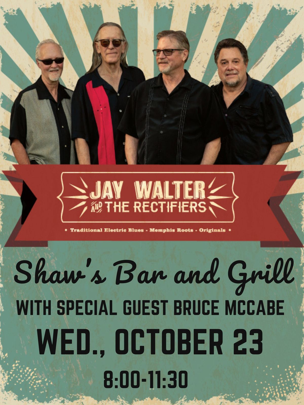 Jay Walter and the Rectifiers@Shaw's Bar and Grill - with special guest Bruce McCabe