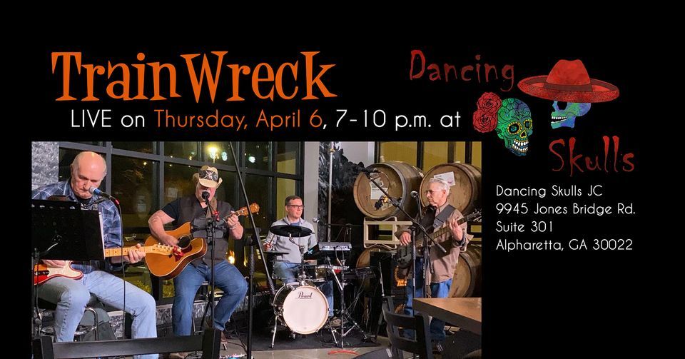 Trainwreck Live At Dancing Skulls Jc Dancing Skulls Jc Alpharetta 6 April 2023 