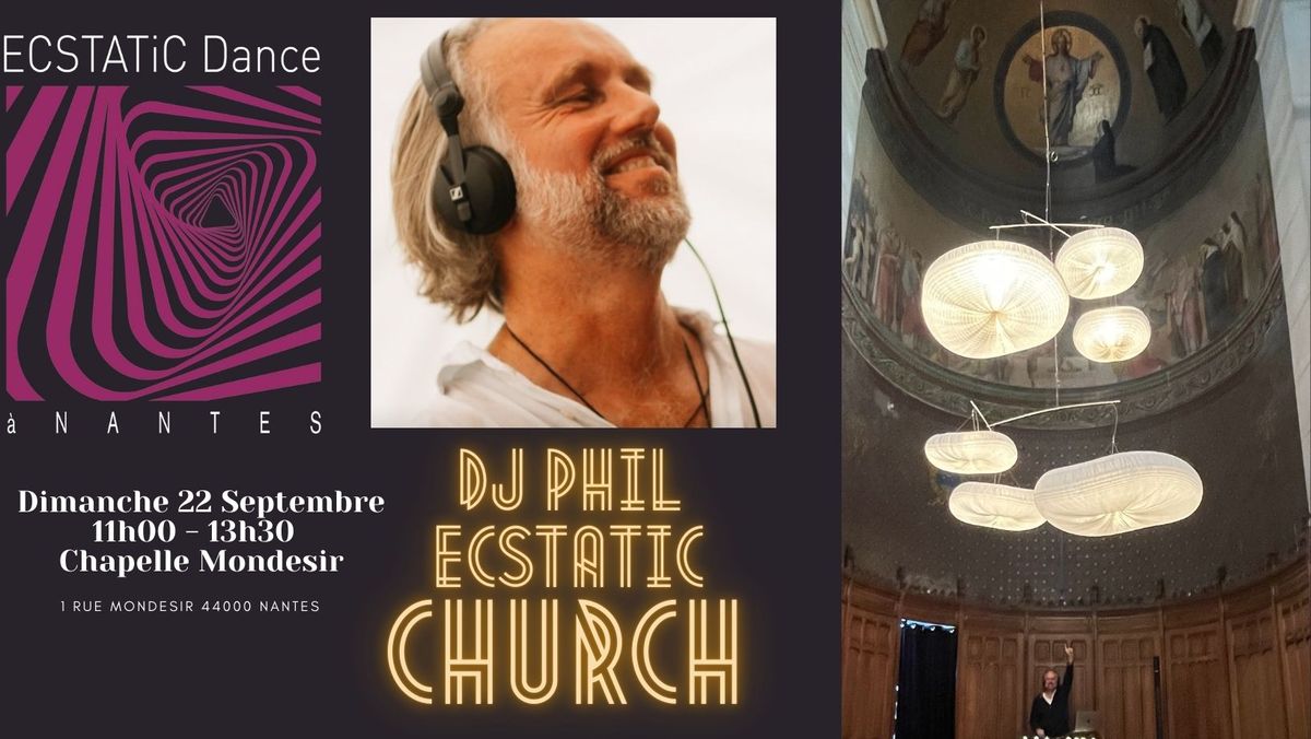 Ecstatic (Dance) Church \u00e0 la Chapelle Mondesir \u00e0 Nantes