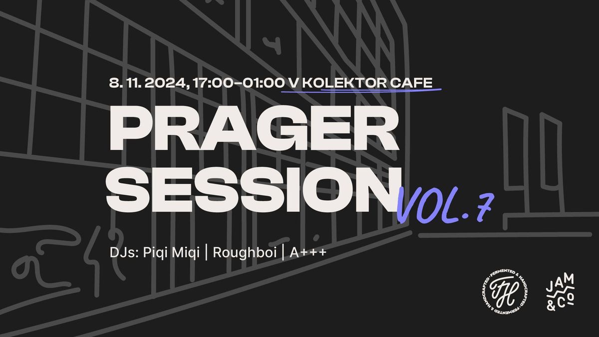 PRAGER SESSION vol. 7 | Kolektor