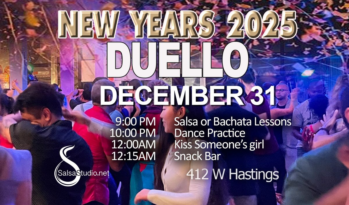 New Years Eve Duello Salsa Bachata Party 2025