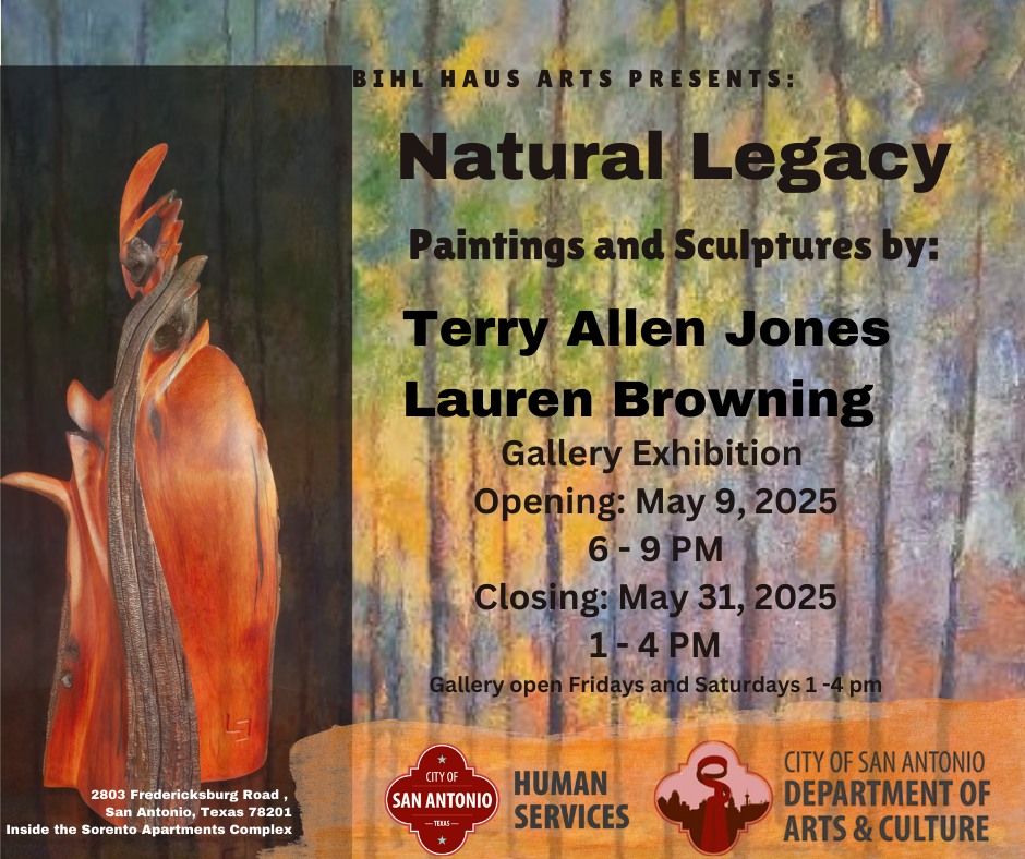 Natural Legacy:  Paintings and Sculptures by Terry Allen Jones & Lauren Browning