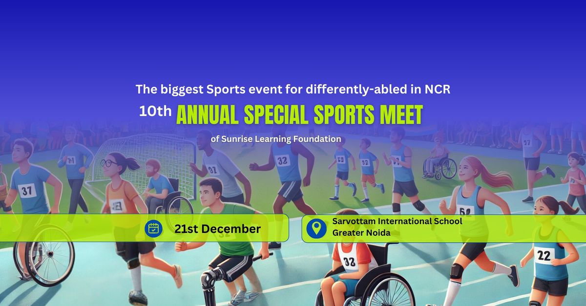 10th ANNUAL SPECIAL SPORTS MEET 2024