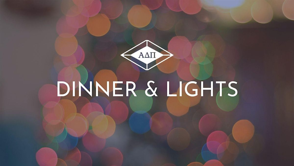 ADPi Alumni Dinner & Lights