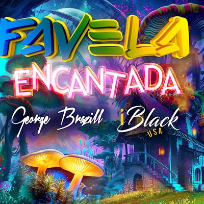 Favela Encantada