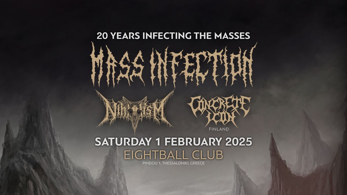 Mass Infection live in Thessaloniki - "20 years infecting the masses"