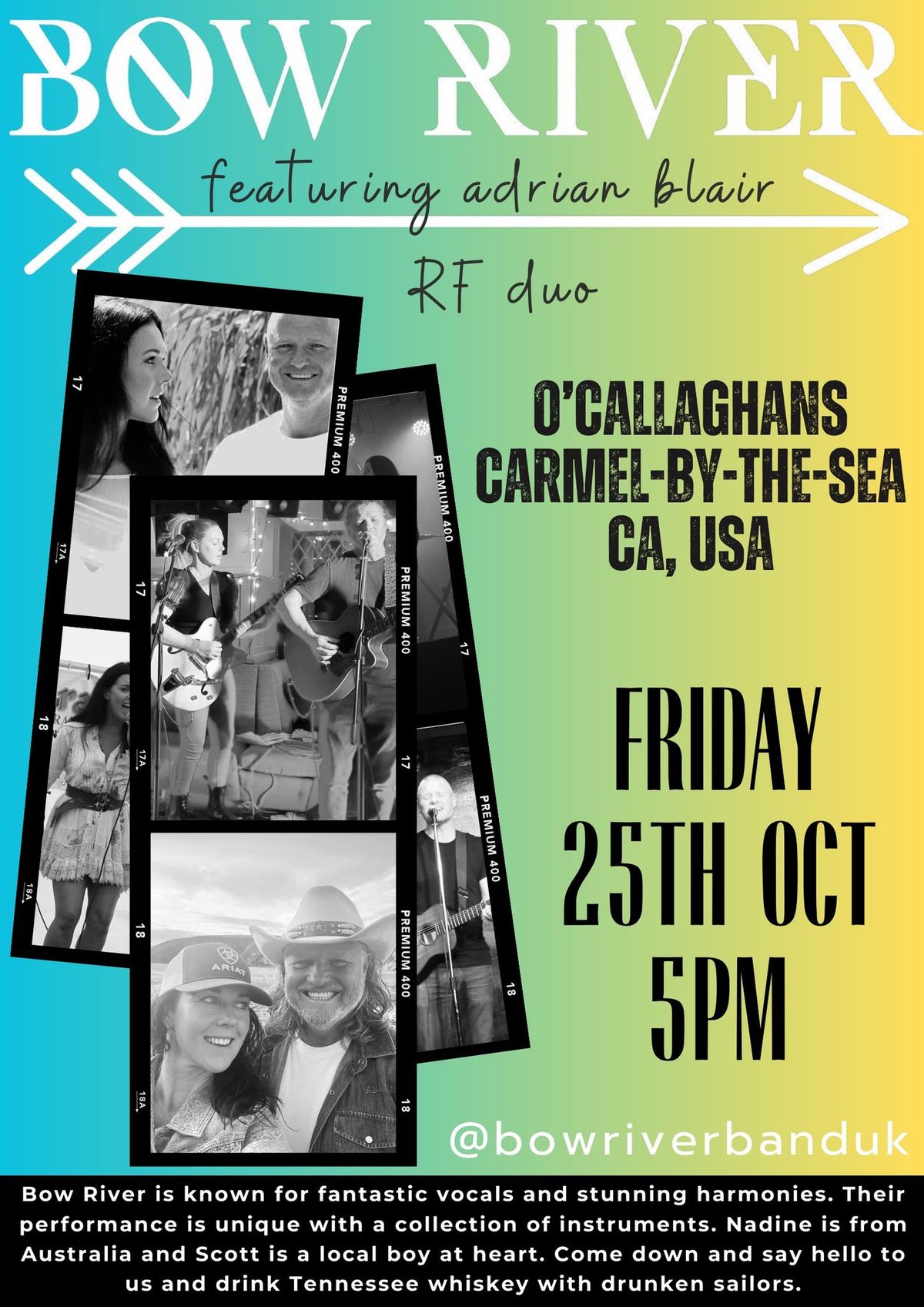 Bow River - O\u2019callaghans USA  - Friday 25th October 5pm