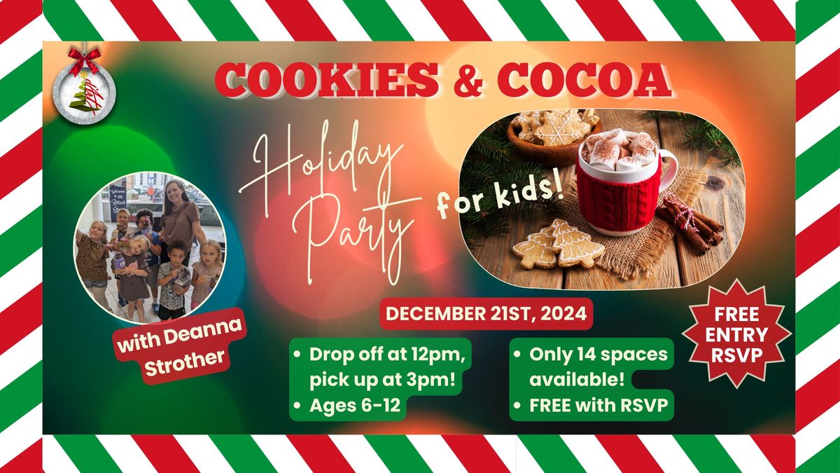 Cookies & Cocoa Holiday Party - Free w\/RSVP