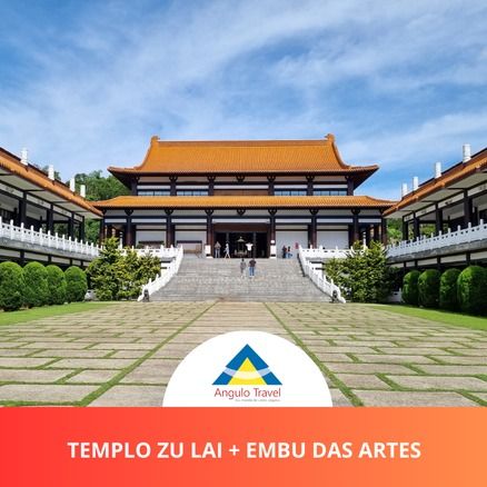 Templo Zu Lai & Feirinha do Embu das Artes