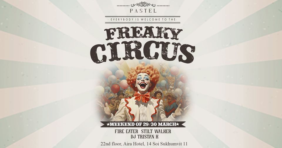 Freaky Circus Weekend