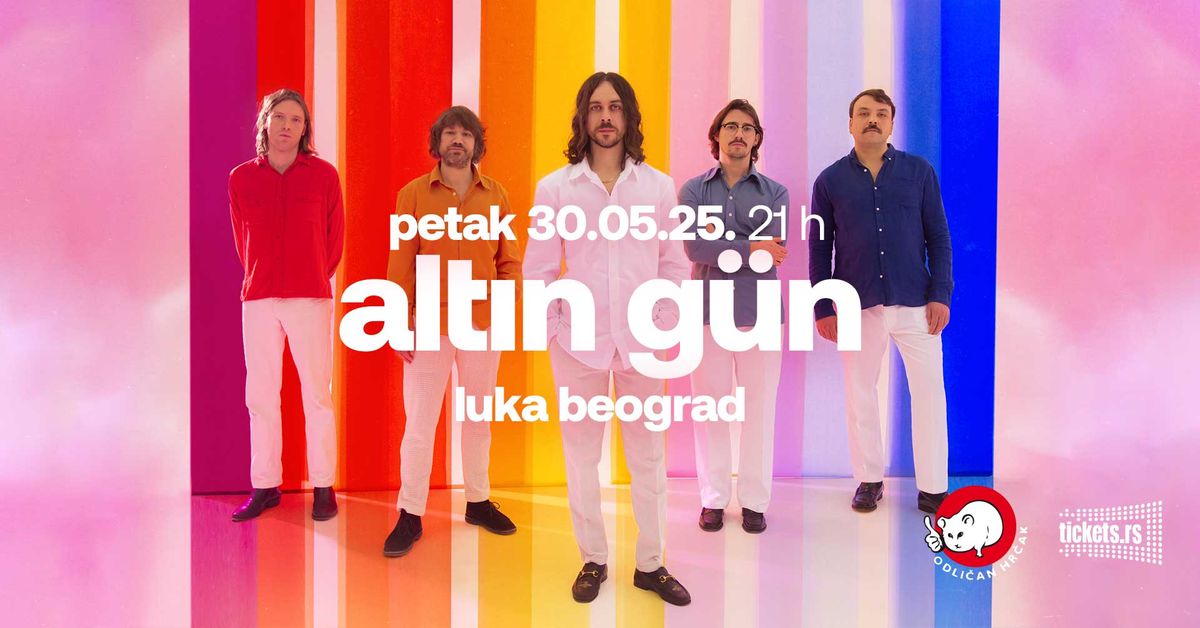 ALTIN G\u00dcN u Luci Beograd 30.05.2025.