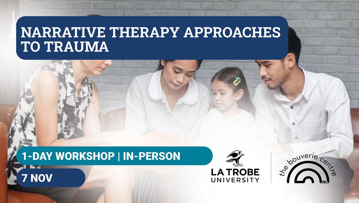 Narrative Therapy Approaches to Trauma