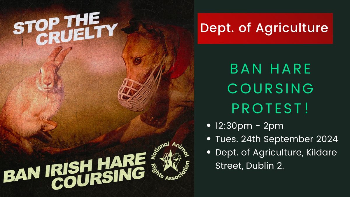 \ud83d\udc30 Ban Hare Coursing Protest - Tues. 24th September 2024