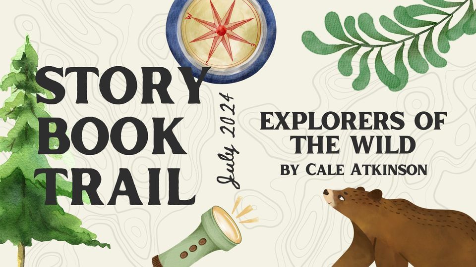 Storybook Trail: Explorers of the Wild