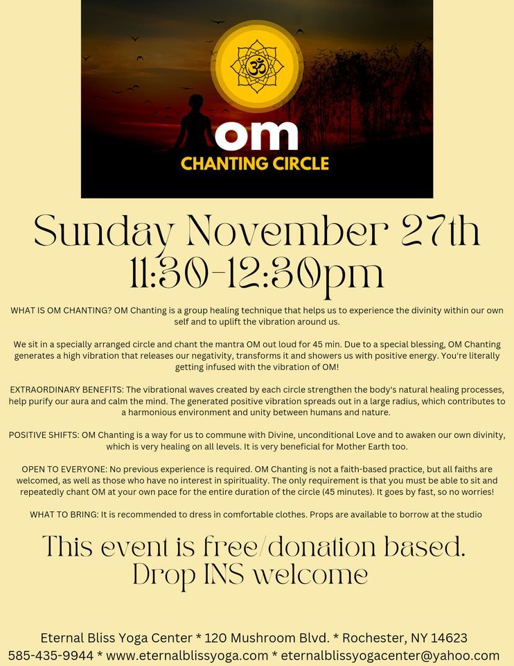 Om Chanting, Eternal Bliss Yoga Center, Rochester, 27 November 2022