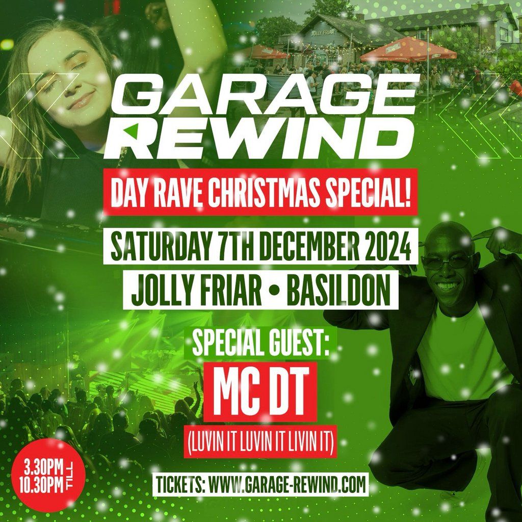 Garage Rewind - Indoor Day Rave Christmas Special!