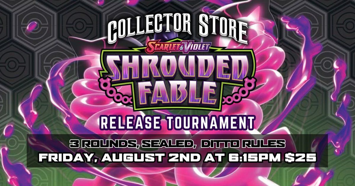 Pok\u00e9mon: Shrouded Fable - Release Tournament