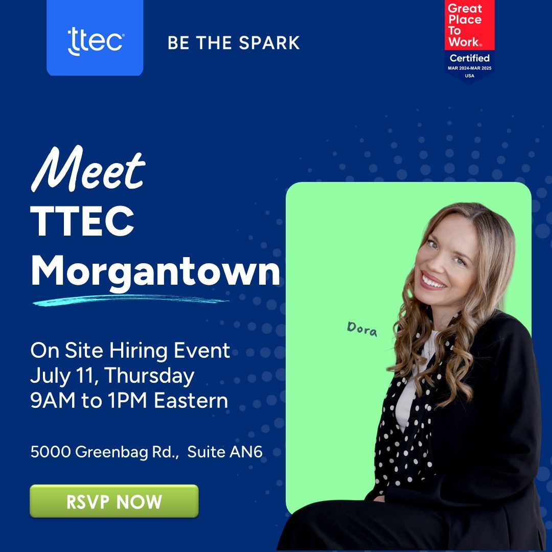 TTEC Morgantown On-Site Hiring Event