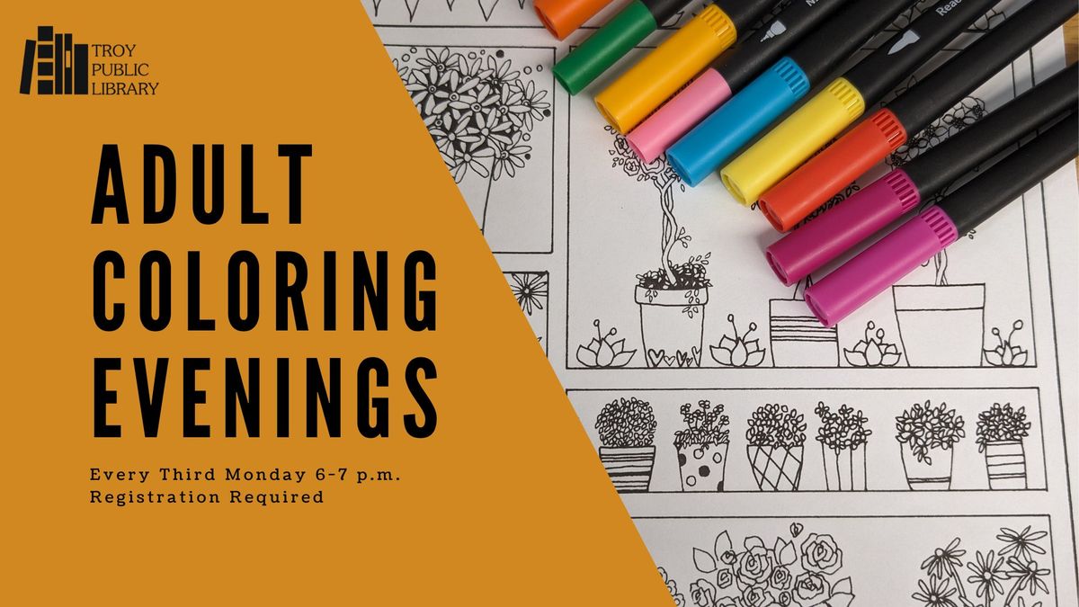 Adult Coloring Evenings at Troy Public Library