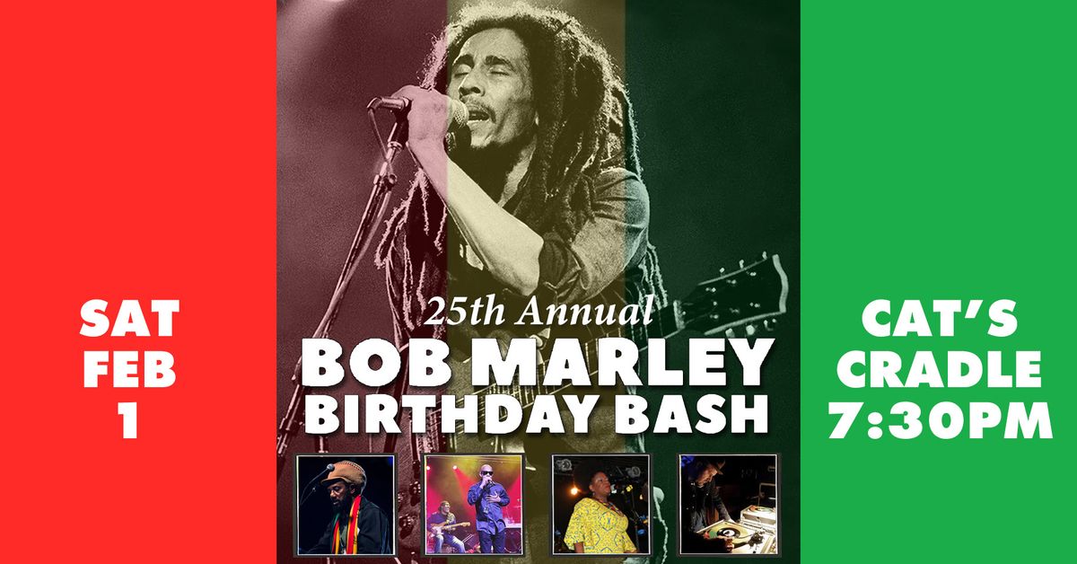 25th Annual Bob Marley Bash \u2013 with Mickey Mills & Steel, Jamrock, Zion Project + DJ Ras J