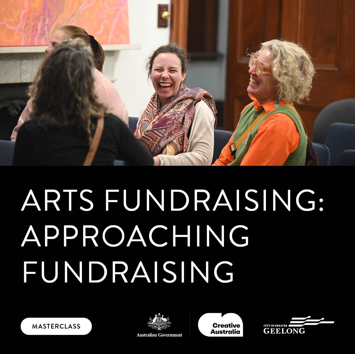 Arts Fundraising Masterclass - Raising Money for your Art