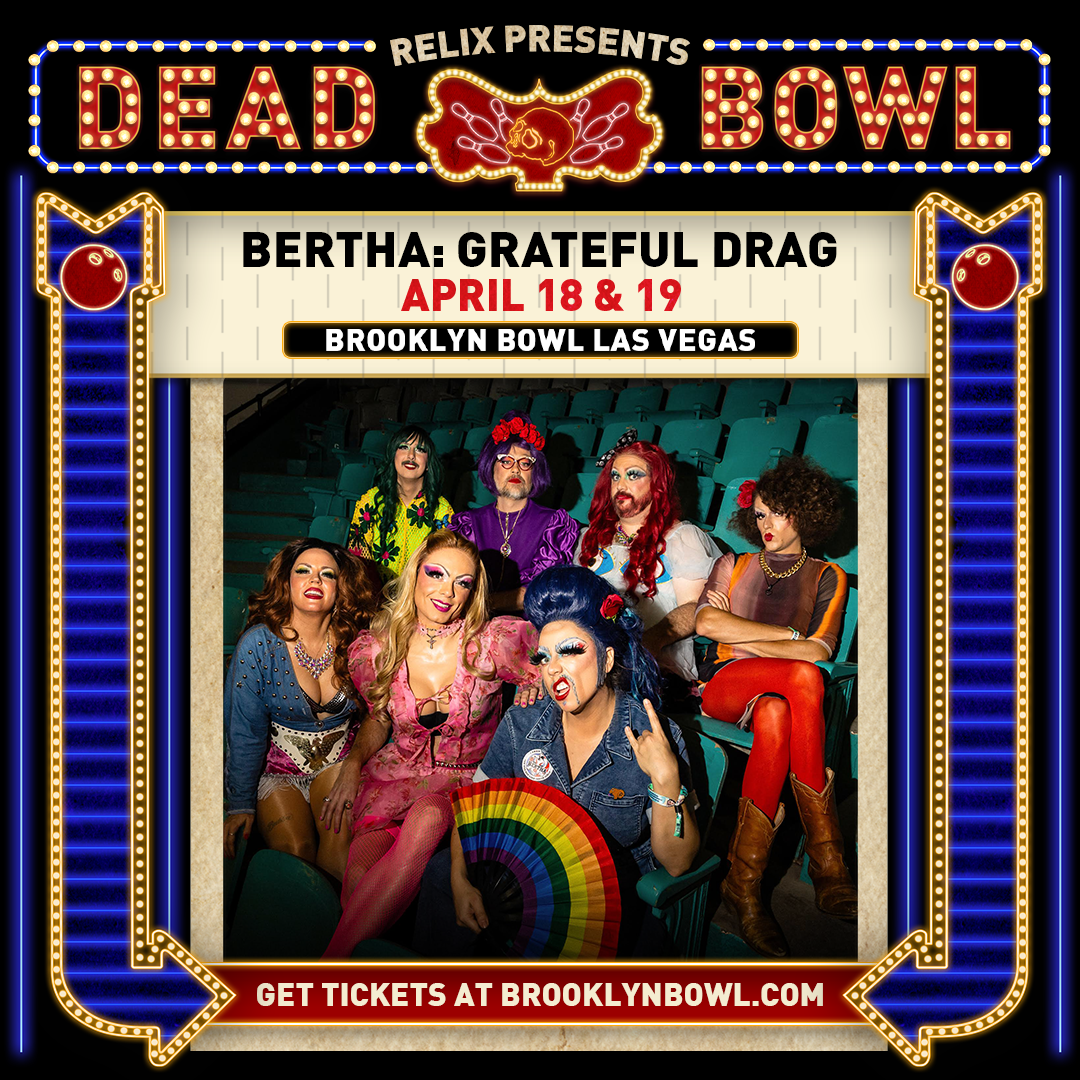 Bertha - Grateful Drag at Wonder Ballroom