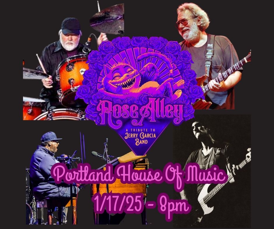 Rose Alley: A Tribute To Jerry Garcia Band - PHOME 1\/17\/15!